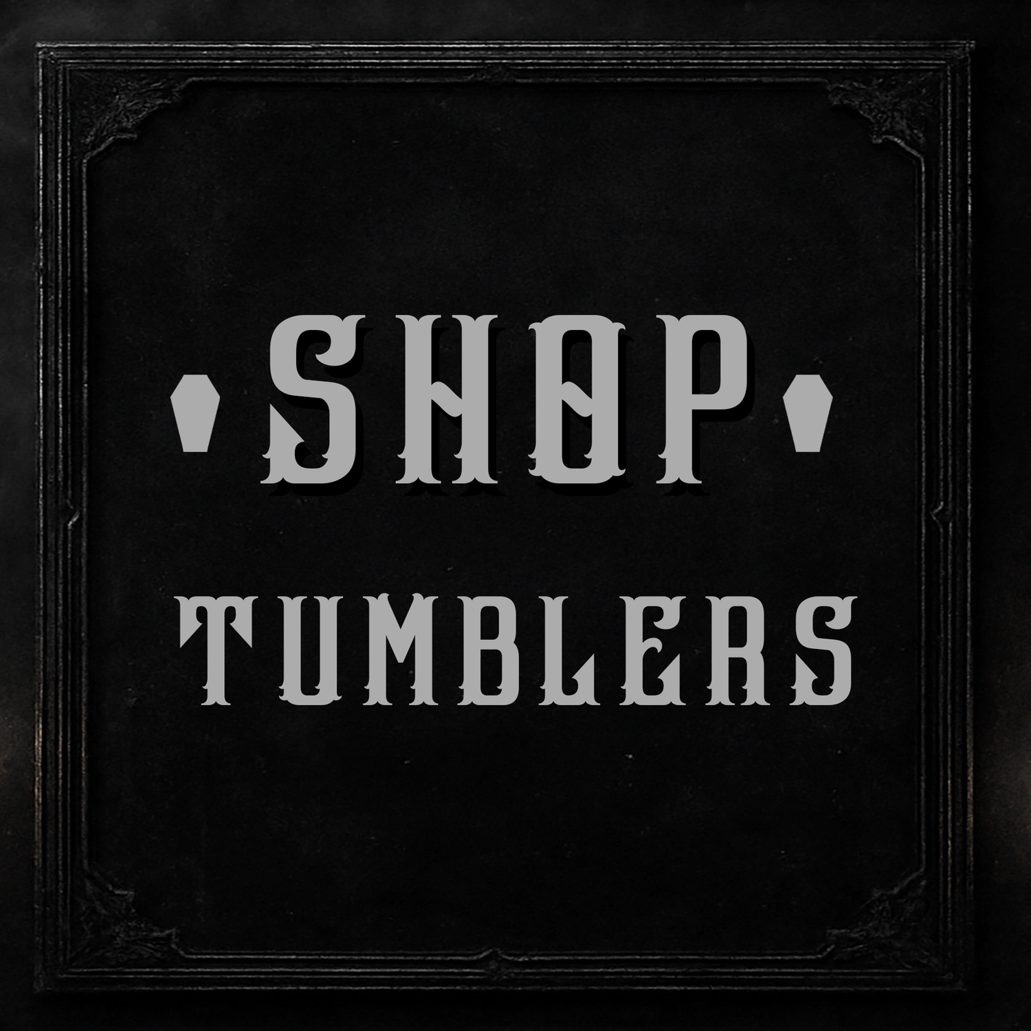 Tumblers 20oz + 40oz