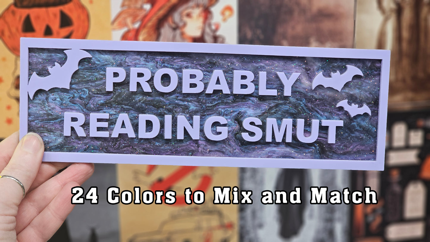 Probably Reading Smut - Book Shelf Sign - Read Description before buying!