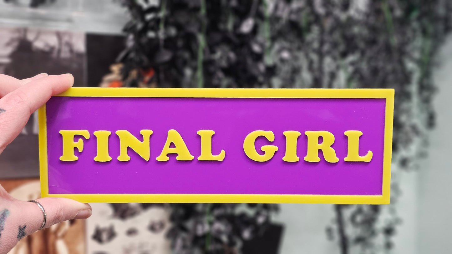 Final Girl - Book Shelf Sign - Read Description before buying!
