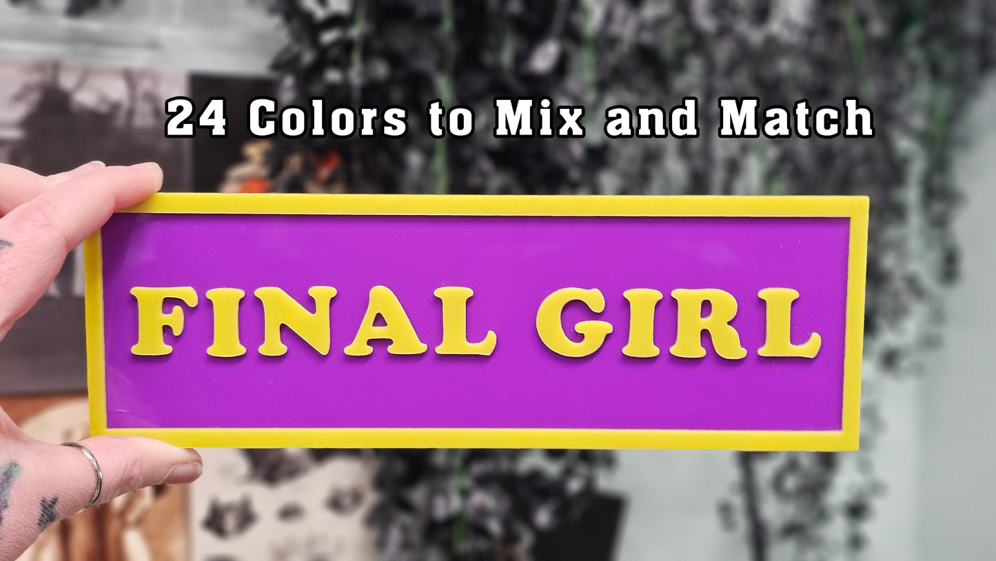 Final Girl - Book Shelf Sign - Read Description before buying!