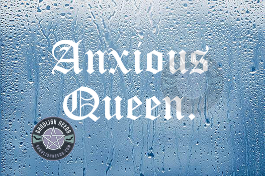 Anxious Queen Decal – Mental Health Awareness Vinyl Sticker