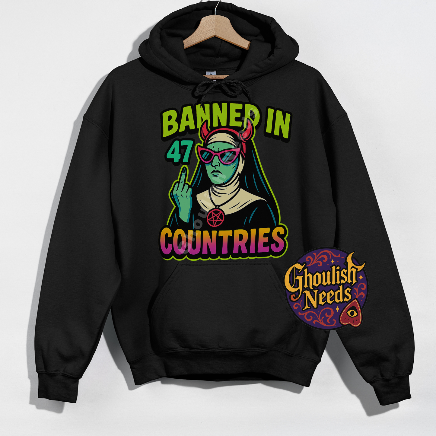 Im Banned in 47 Countries - Hoodie