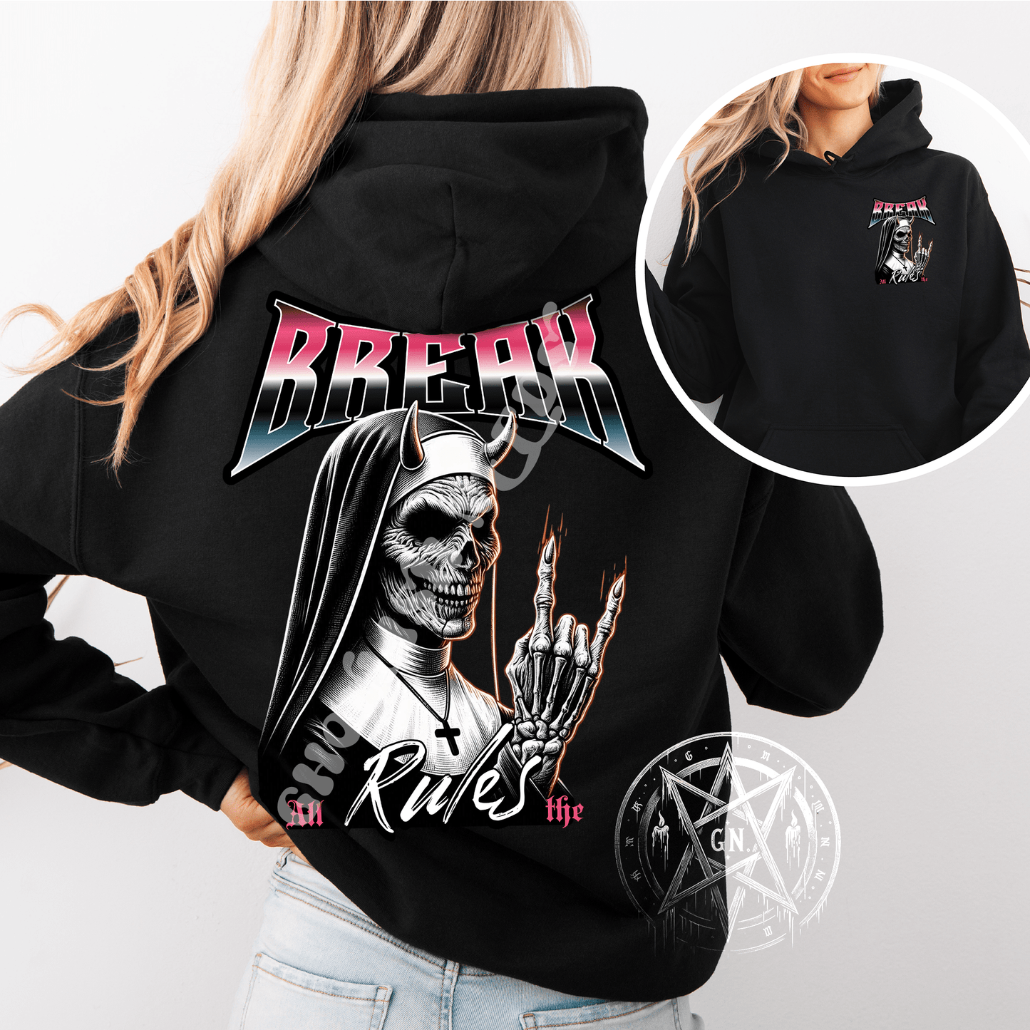 Break All The Rules Hoodie