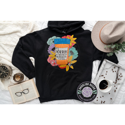 Medication hoodie Hoodie | Pullover