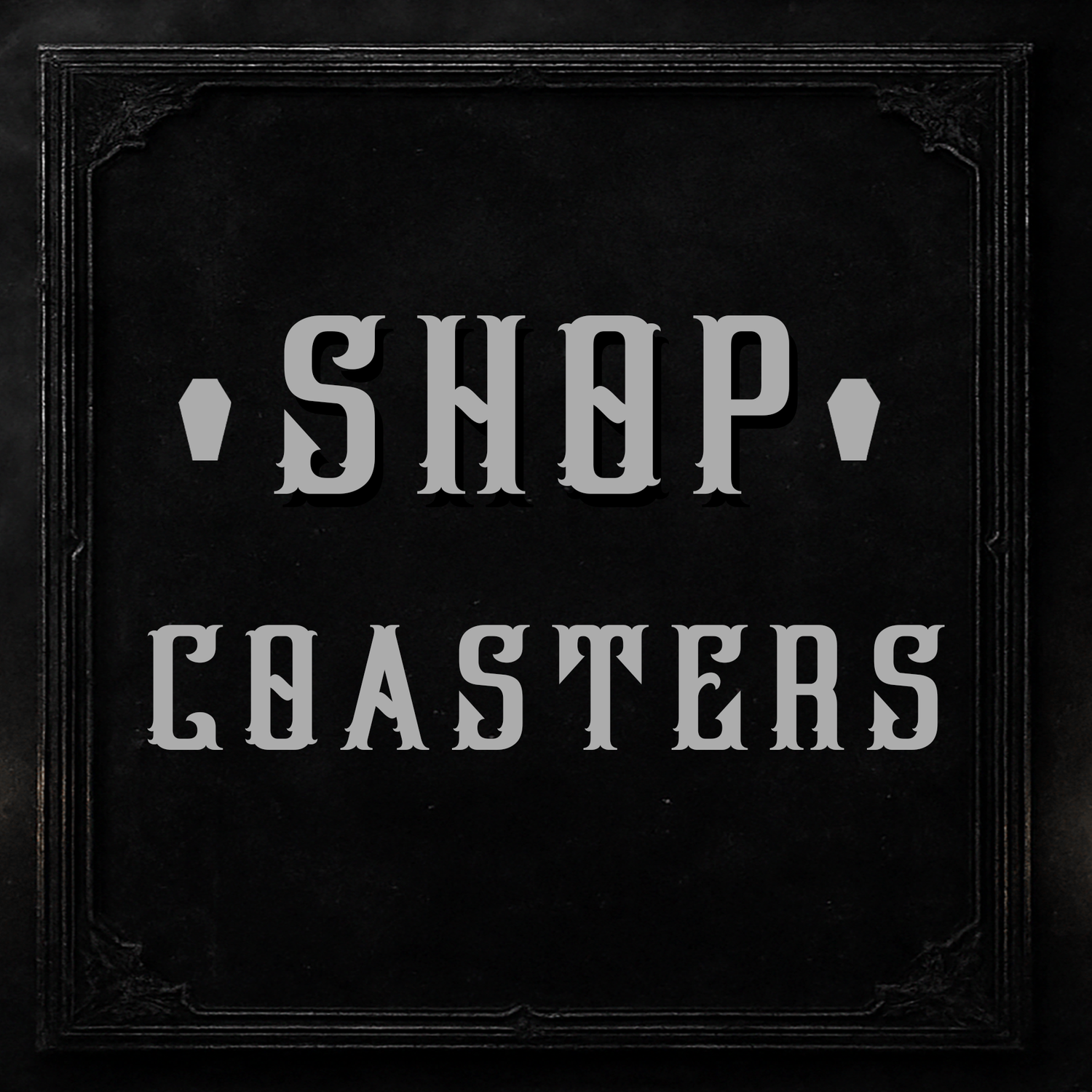 Coasters