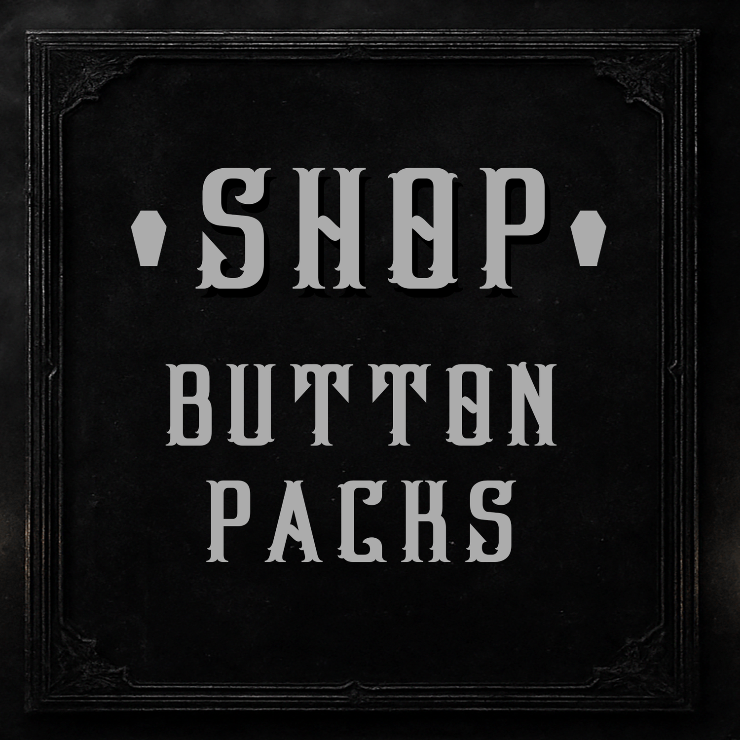 Button Singles and Packs