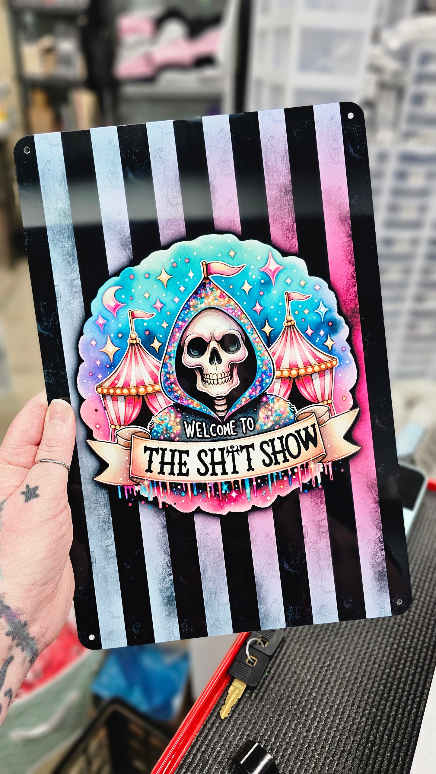 Welcome to the Shit Show Metal Sign