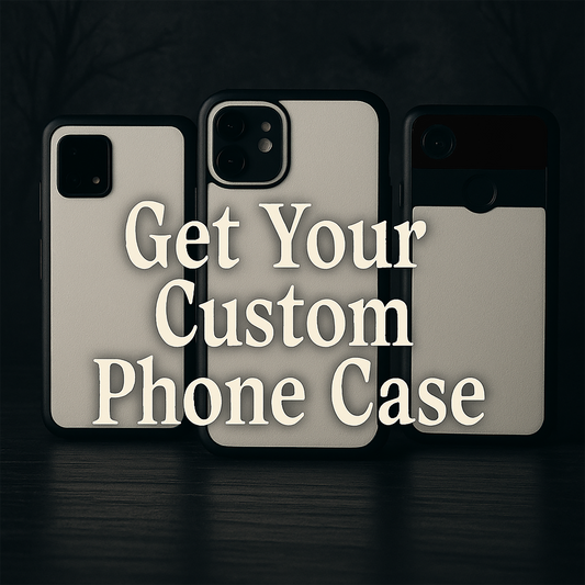 Customizable Phone Cases