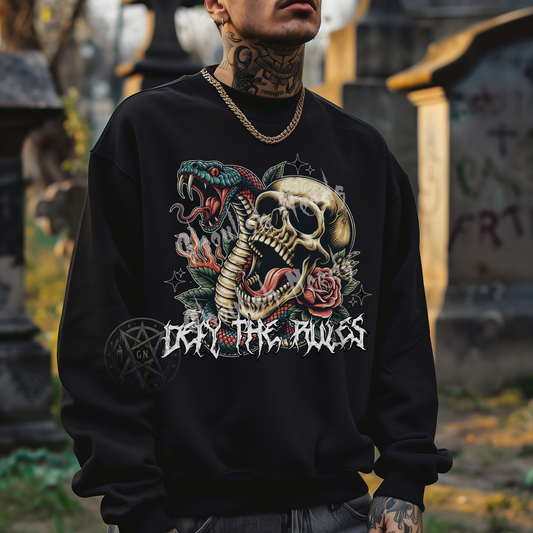 Defy The Rules sweatshirt