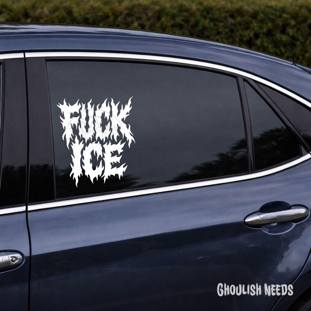 Fuck Ice Decal