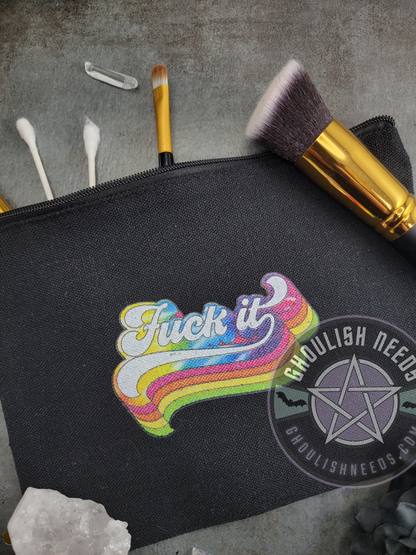 Fuck It Makeup Bag - Black canvas with bright rainbow print