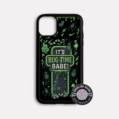 Phone case with 'It's Bug-Time Babe!' text and beetle graphics on a black background