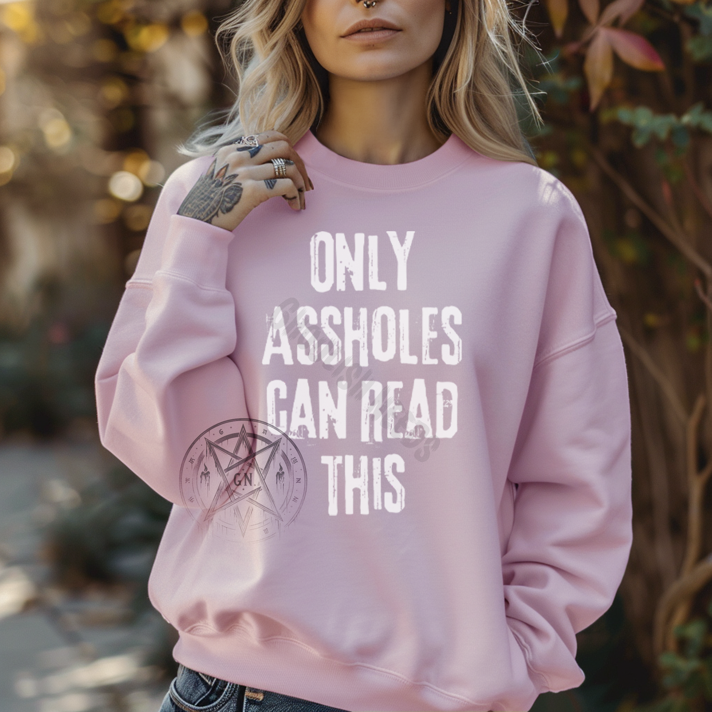 Only Assholes Can Read This Top - Shirt, Sweatshirt or Hoodie