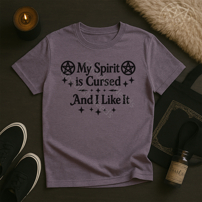 My Spirit Is Cursed But I Like It! Top - Shirt, Sweatshirt or Hoodie