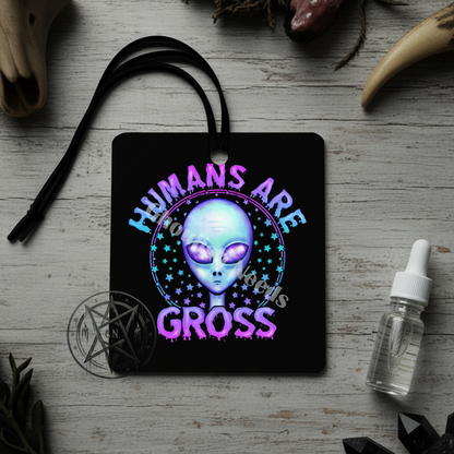 Humans are Gross Car Air Freshener