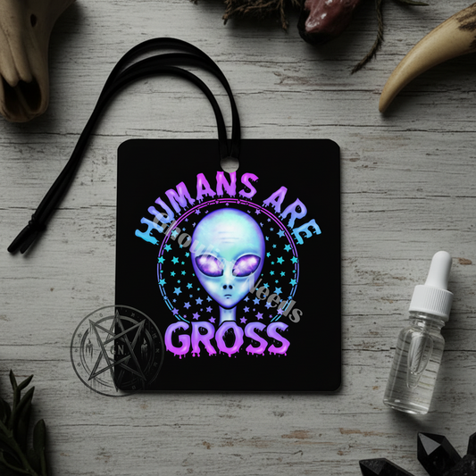 Humans are Gross Car Air Freshener