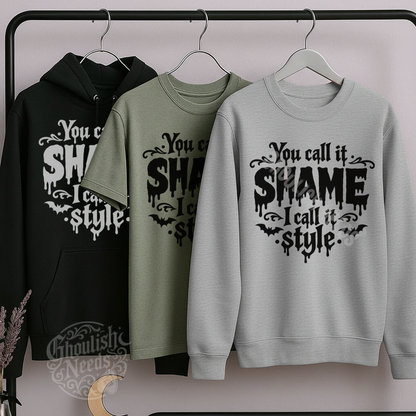 You Call It Shame I Call It Style - Square Mockup