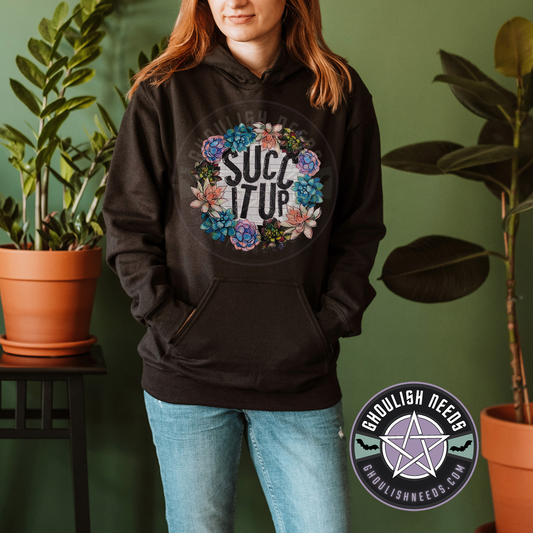 Succ it up Pullover Hoodie